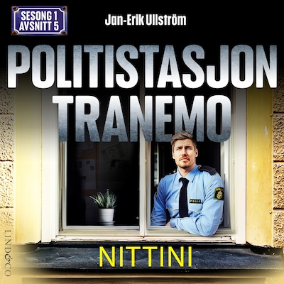Nittini (S1E5 Politistasjon Tranemo)