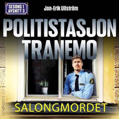 Salongmordet (S1E3 Politistasjon Tranemo)
