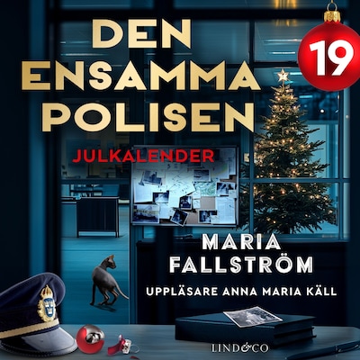 Den ensamma polisen: Lucka 19
