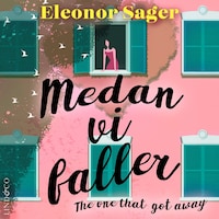 Medan vi faller