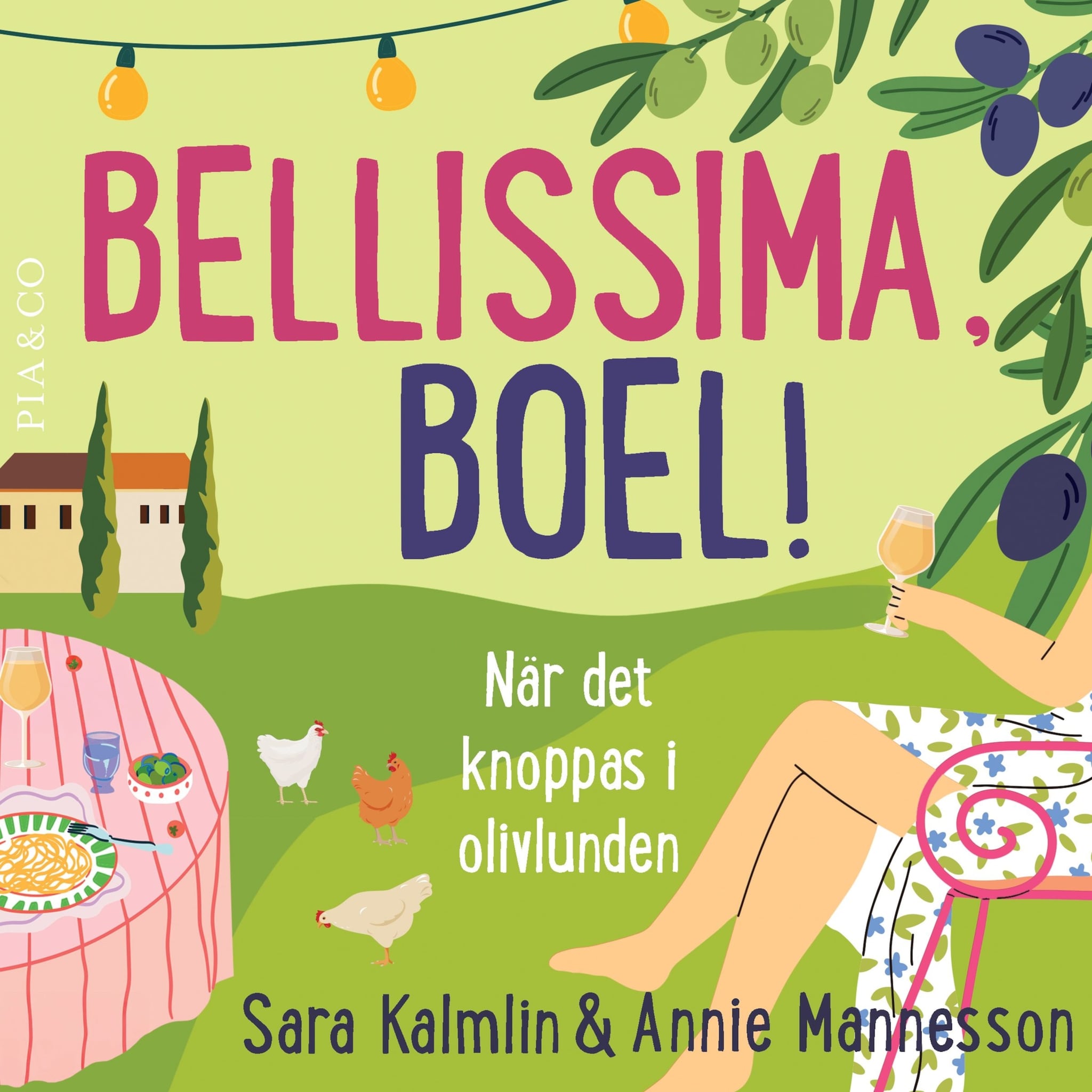 Bellissima, Boel!