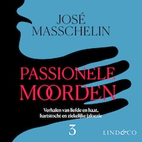 Passionele moorden - deel 3