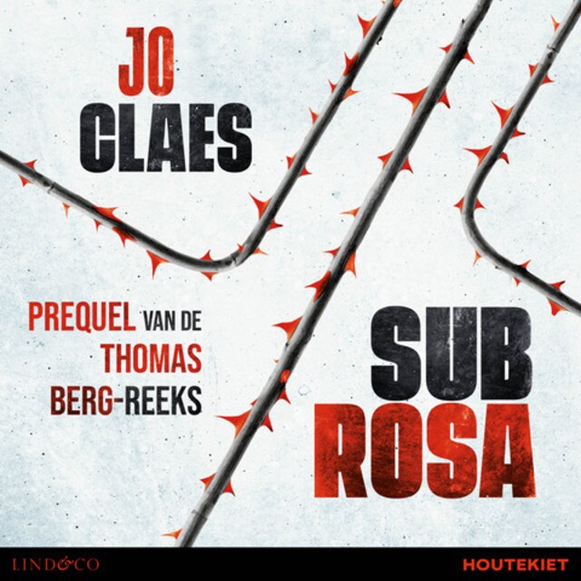 Bokomslag for Sub rosa - Prequel van de Thomas Berg reeks