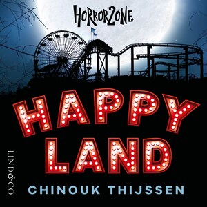 Happyland - luisterboek