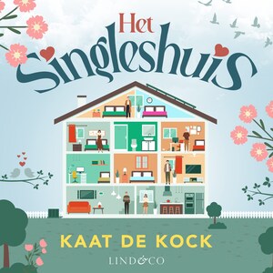 Het singleshuis - luisterboek