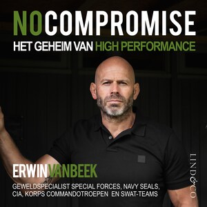 No compromise - Het geheim van high performance - luisterboek