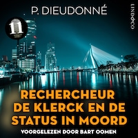 Rechercheur De Klerck en de status in moord