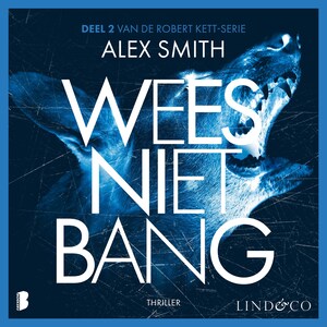 Wees niet bang - Sommige legendes zijn dodelijk - luisterboek