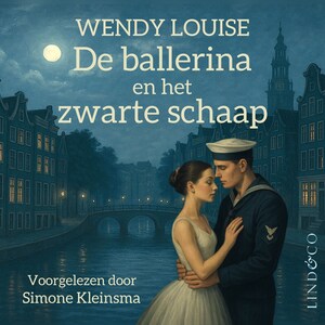 De ballerina en het zwarte schaap - Een historische familiekroniek - luisterboek
