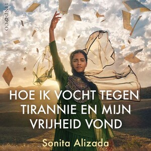 Sonita - Hoe ik vocht tegen tirannie en mijn vrijheid vond - luisterboek