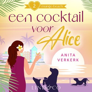 Een cocktail voor Alice - luisterboek