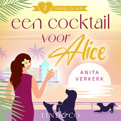 Een cocktail voor Alice - luisterboek
