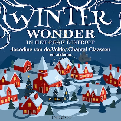Winterwonder in het Peak District - luisterboek