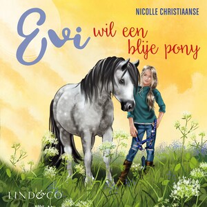 Evi wil een blije pony - luisterboek