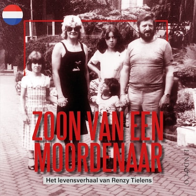 Zoon van een moordenaar - Nederlandse editie - luisterboek