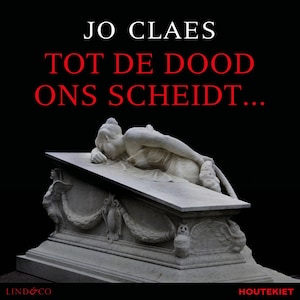 Tot de dood ons scheidt - luisterboek
