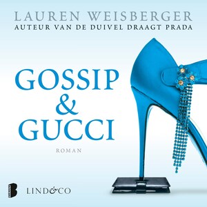 Gossip & Gucci - luisterboek