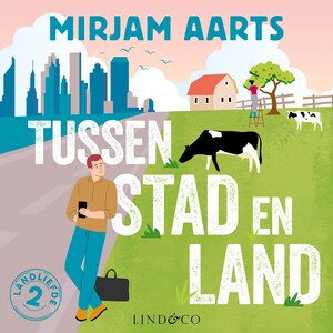 Tussen stad en land - luisterboek