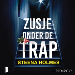 Zusje onder de trap - luisterboek