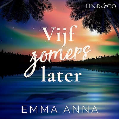 Vijf zomers later - luisterboek