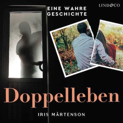 Cover von Doppelleben: eine wahre Geschichte