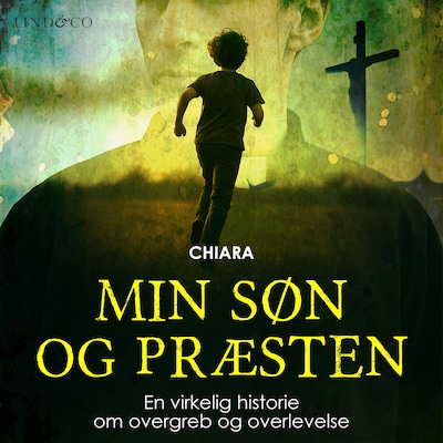 Min søn og præsten: En virkelig historie om overgreb og overlevelse