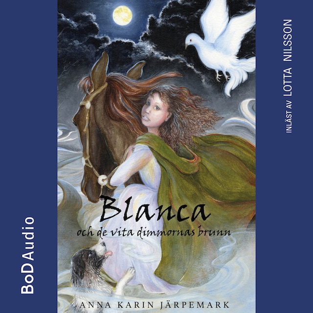 Book cover for Blanca och de vita dimmornas brunn (oförkortat)