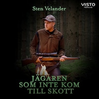 Jägaren som inte kom till skott