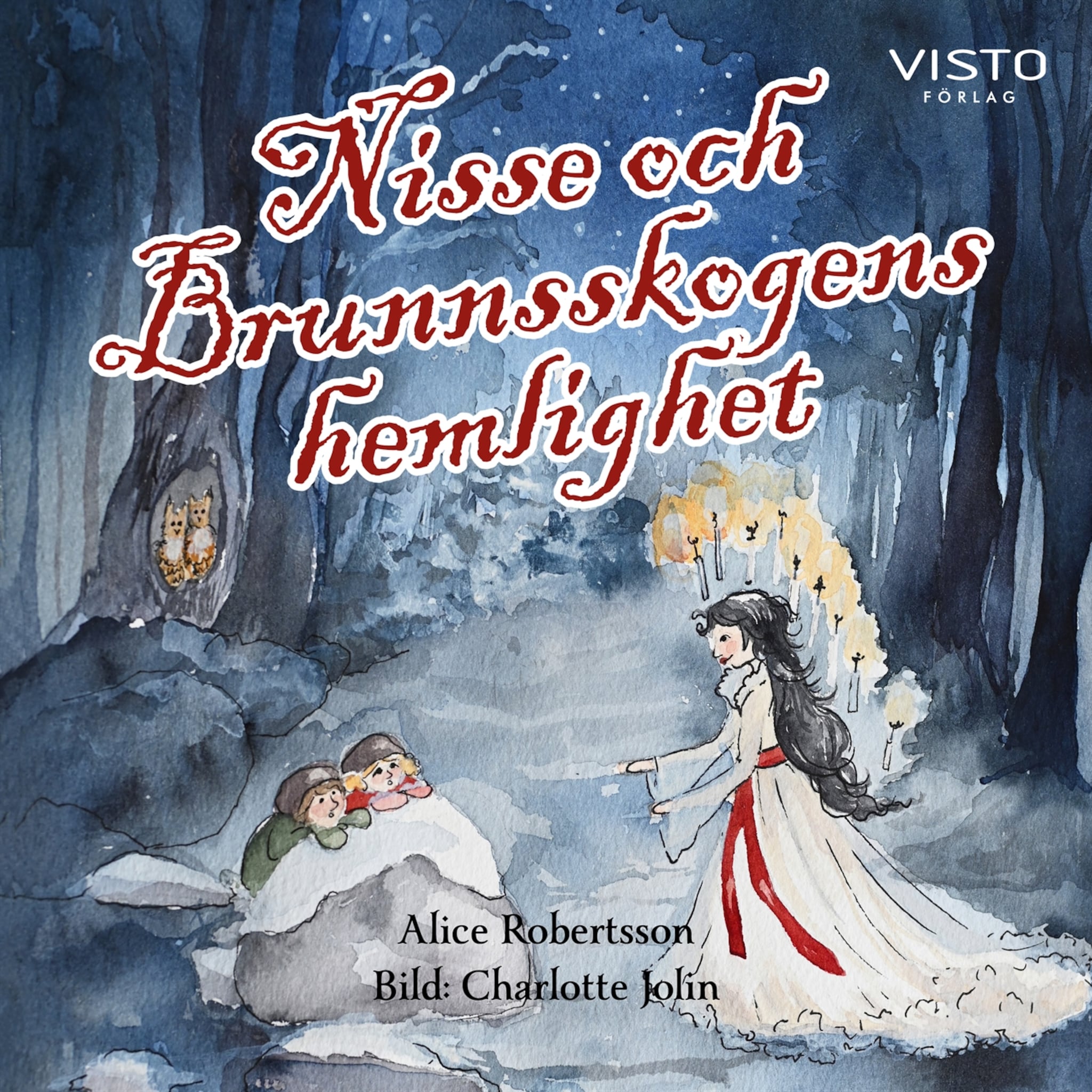 Nisse och Brunnsskogens hemlighet