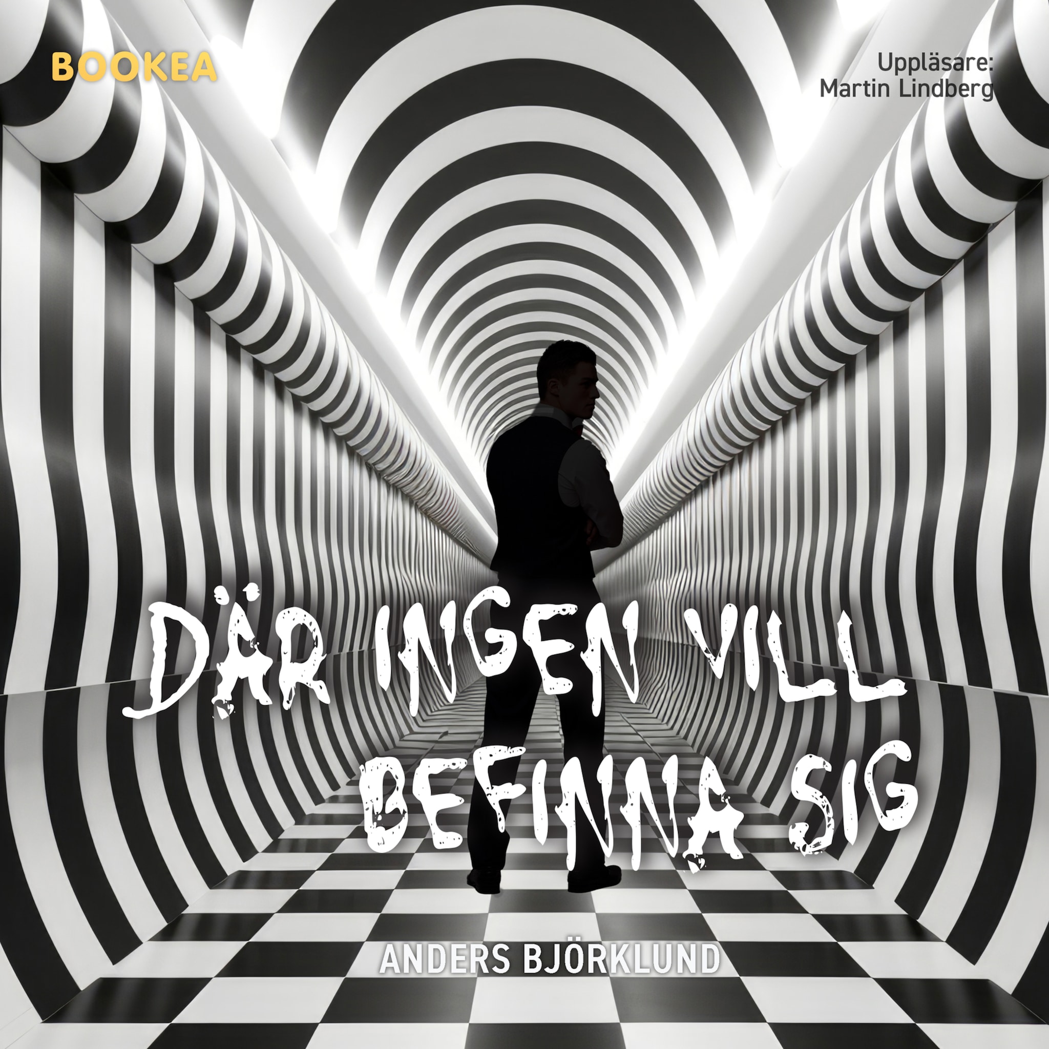 Där ingen vill befinna sig