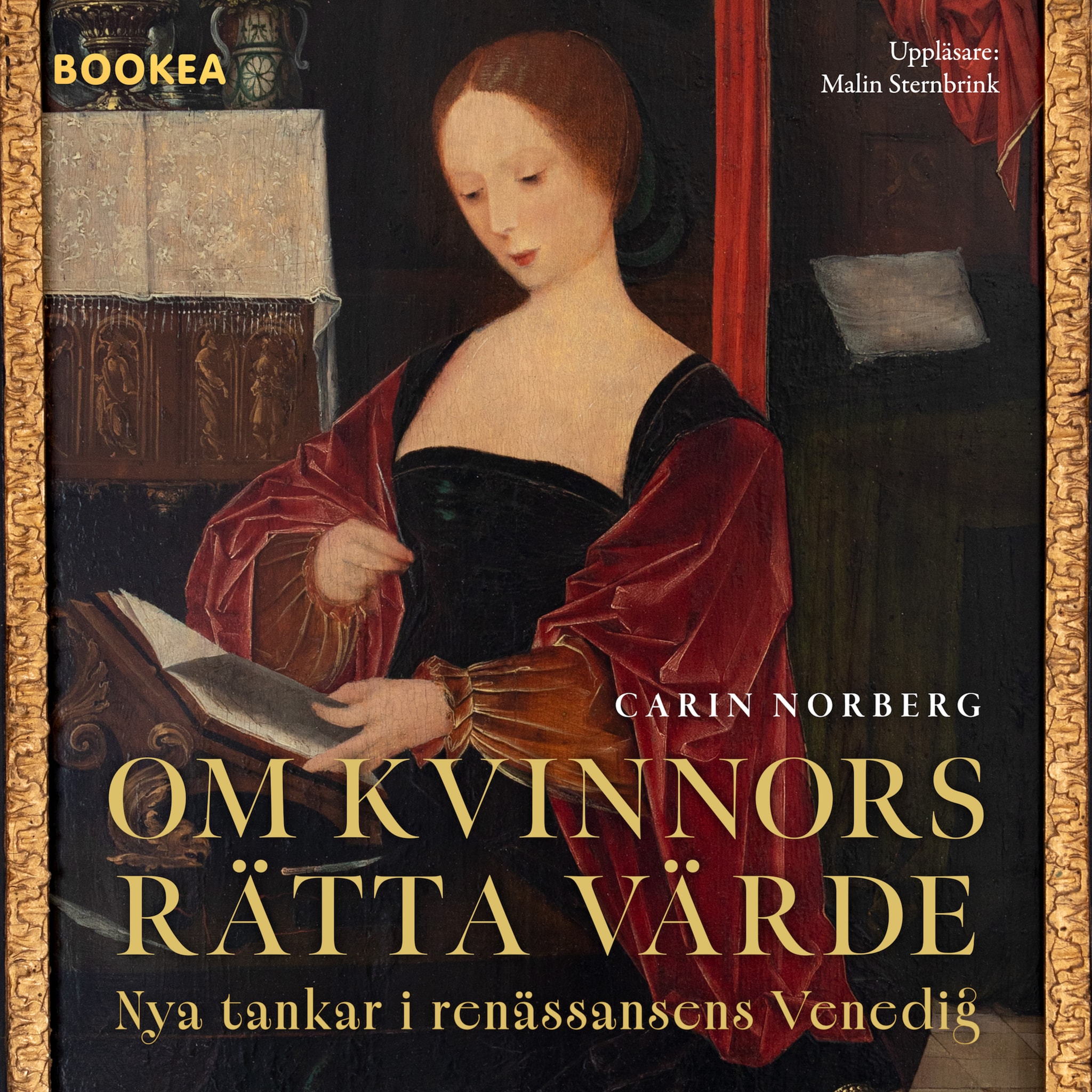 Om kvinnors rätta värde : nya tankar i renässansens Venedig