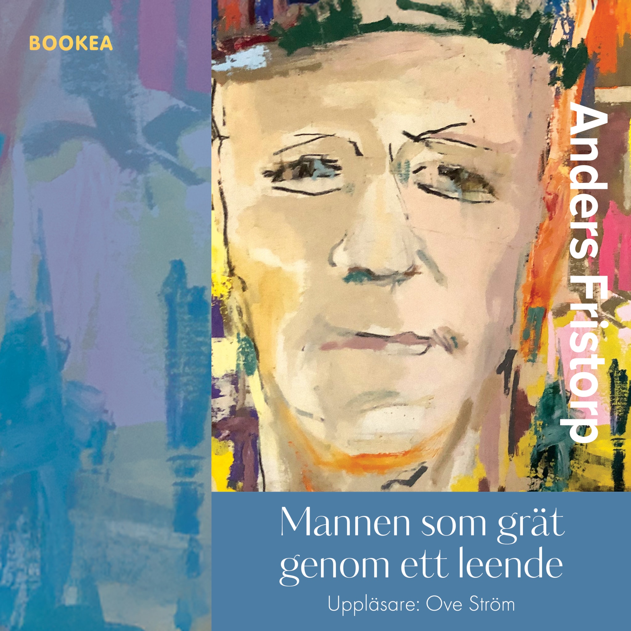 Mannen som grät genom ett leende