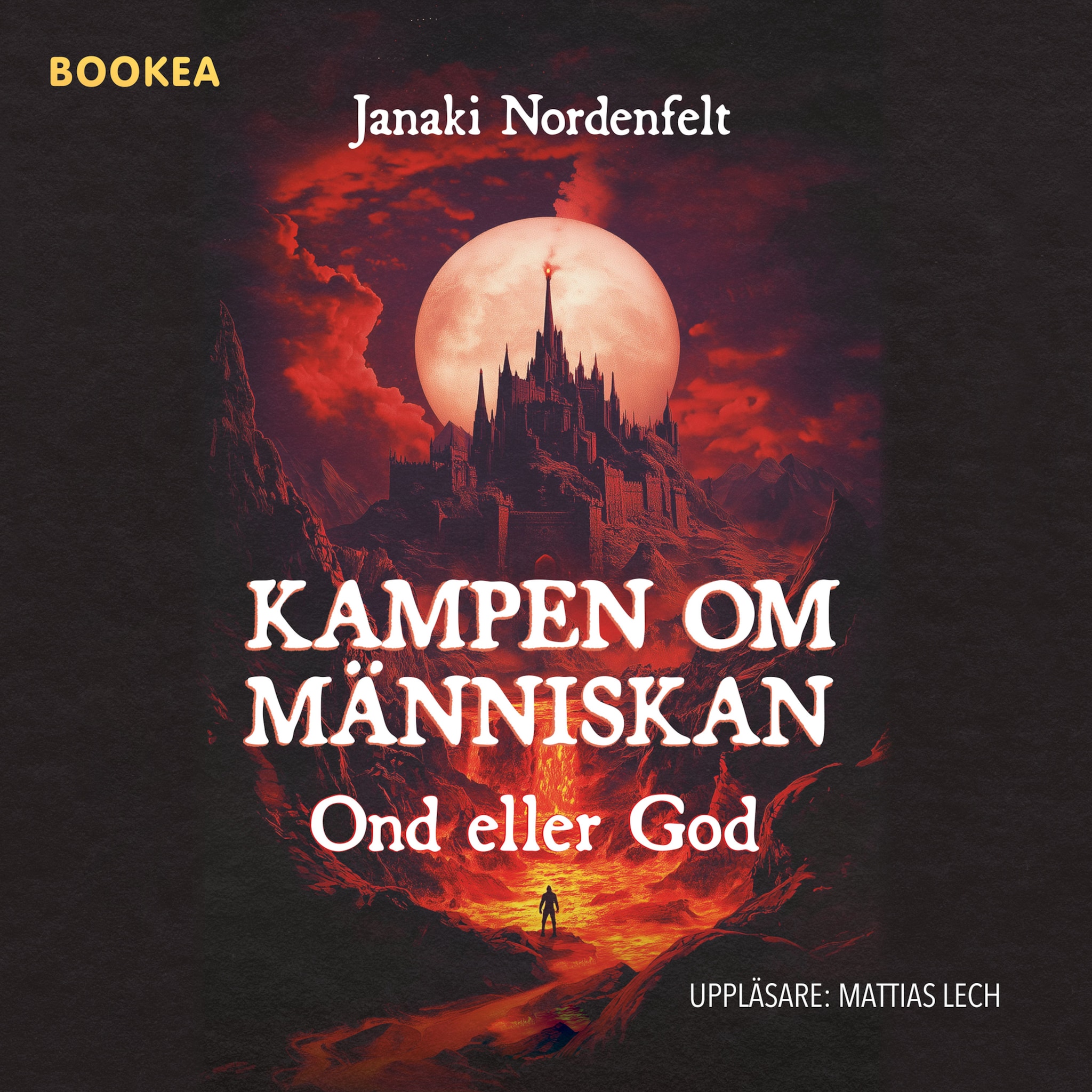 Kampen om människan - ond eller god