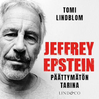 Jeffrey Epstein – Päättymätön tarina