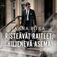 Risteävät raiteet, hiljenevä asema