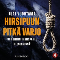 31 tunnin ihmisjahti Helsingissä