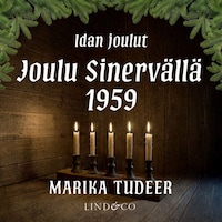 Idan joulut 5: Joulu Sinervällä 1959