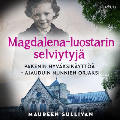 Magdalena-luostarin selviytyjä