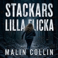 Stackars lilla flicka