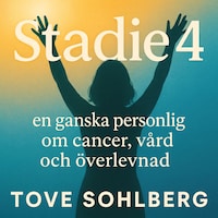 Stadie 4
