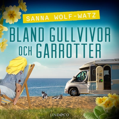 Bland gullvivor och garrotter