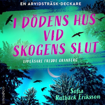 I dödens hus vid skogens slut