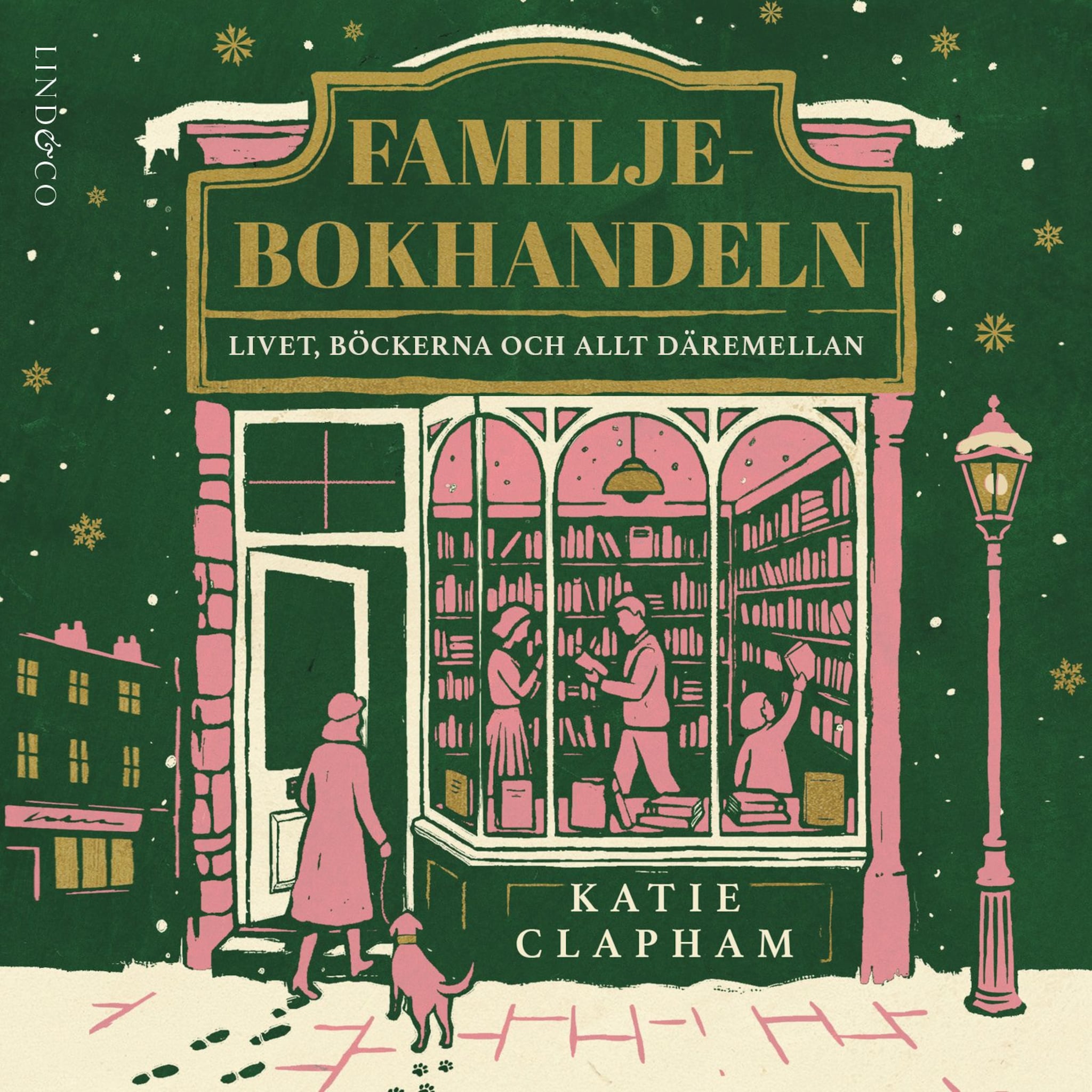 Familjebokhandeln: Livet, böckerna och allt däremellan