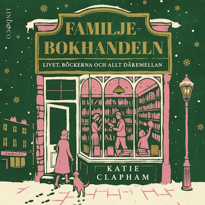 Familjebokhandeln: Livet, böckerna och allt däremellan