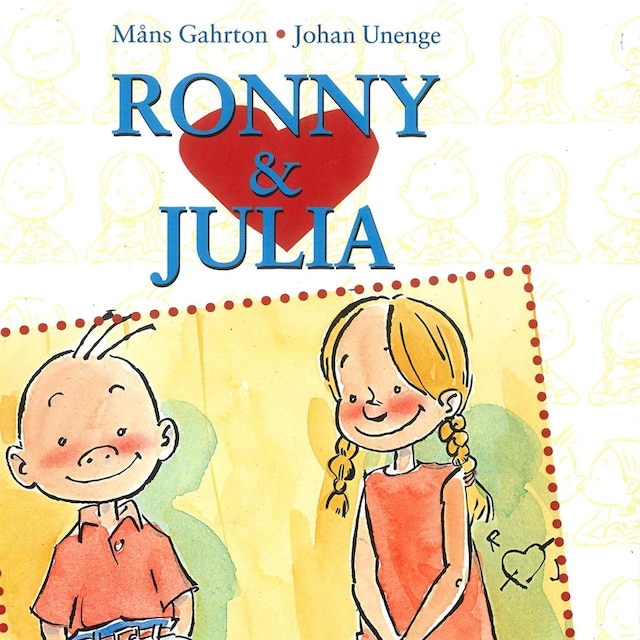 Book cover for Ronny & Julia vol 1: En historia om en som vill bli omtyckt