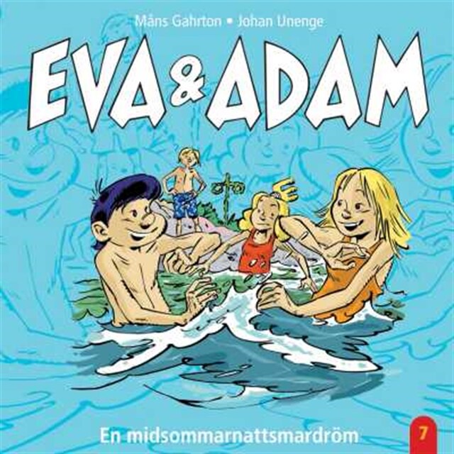 Couverture de livre pour Eva & Adam : En midsommarnattsmardröm - Vol. 7