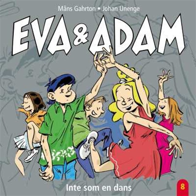 Bokomslag för Eva & Adam : Inte som en dans - Vol. 8