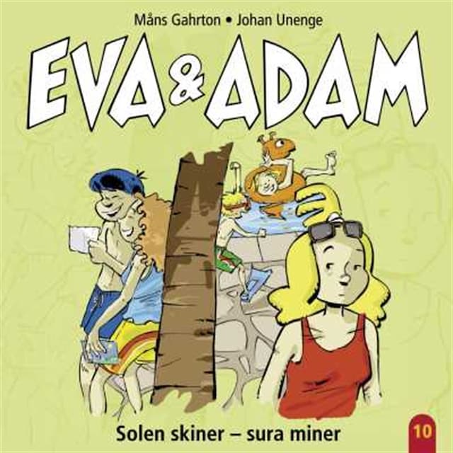 Book cover for Eva & Adam : Solen skiner - sura miner - Vol. 10