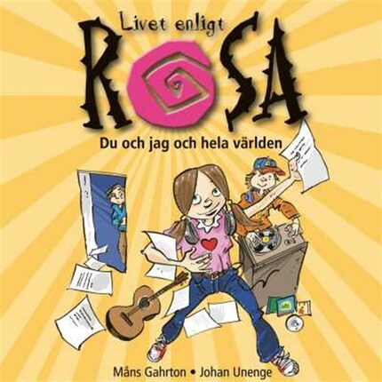 Livet enligt Rosa : Du och jag och hela världen bookCoverFor