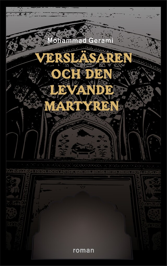 Book cover for Versläsaren och den levande martyren